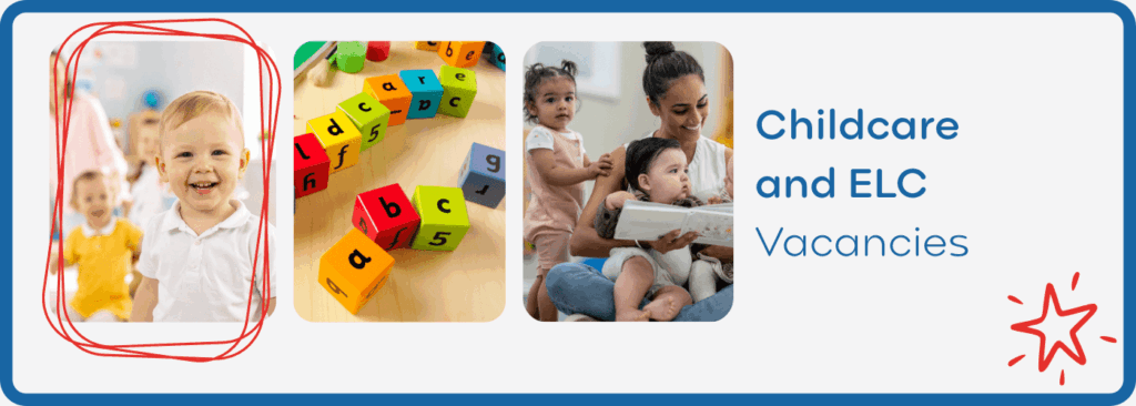 Childcare and ELC Job Vacancies